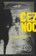 Kniha: Cez noc (Stig Sæterbakken), 2014
